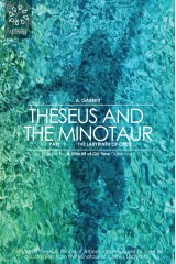 Theseus and the Minotaur: Part I - The Labyrinth of Crete